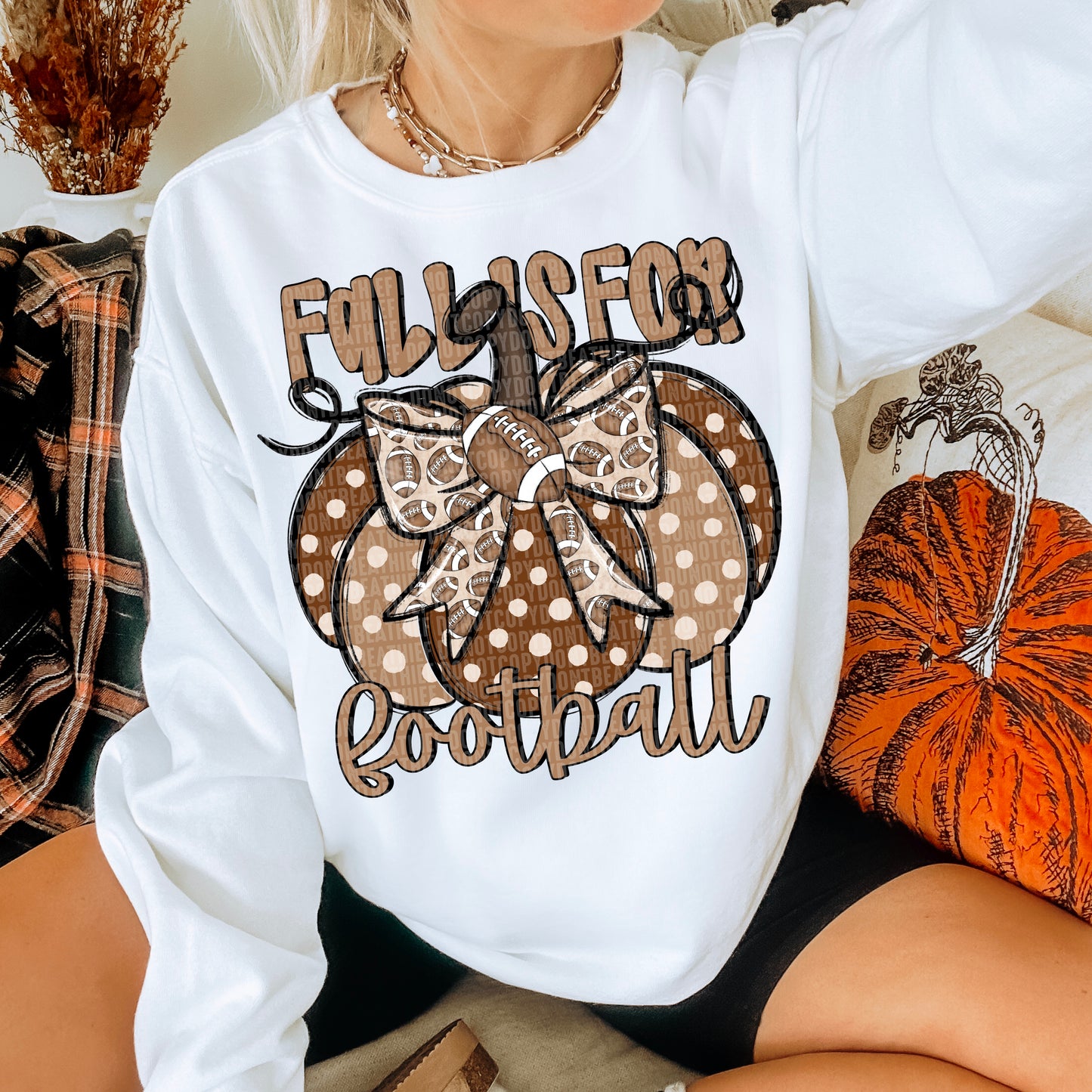 Fall is for Football (with or without sleeve)