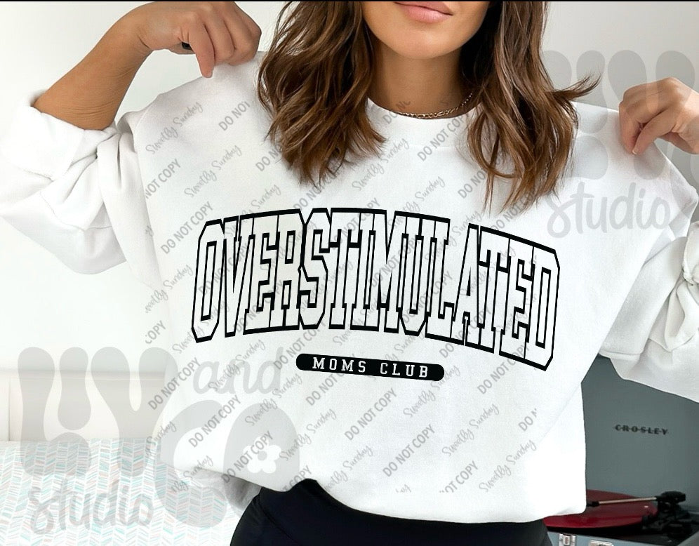 Overstimulated Mom's Club (faux embroidery)