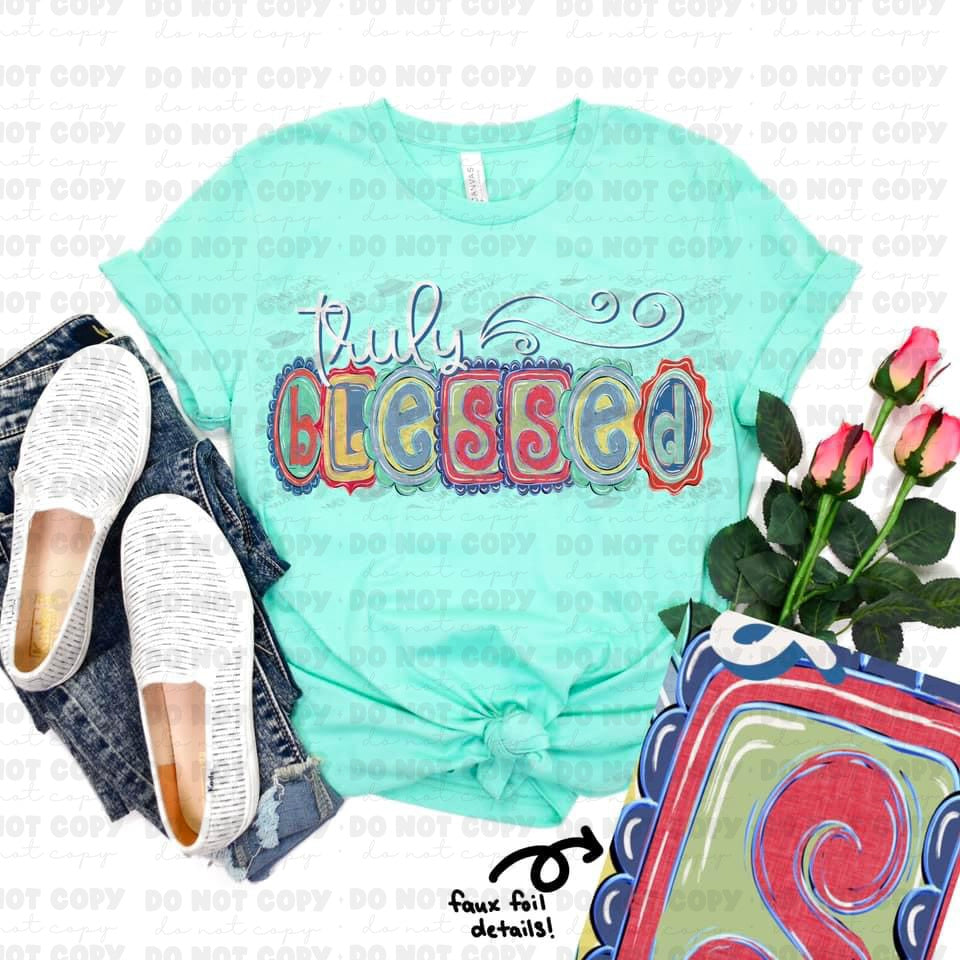 Truly Blessed Religious shirts