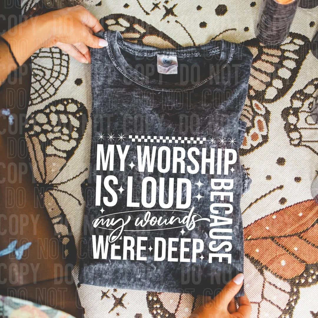 My Worship is loud
