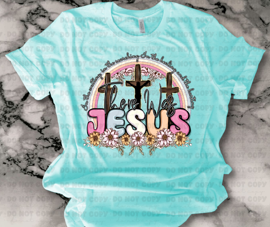 There was Jesus Religious shirts