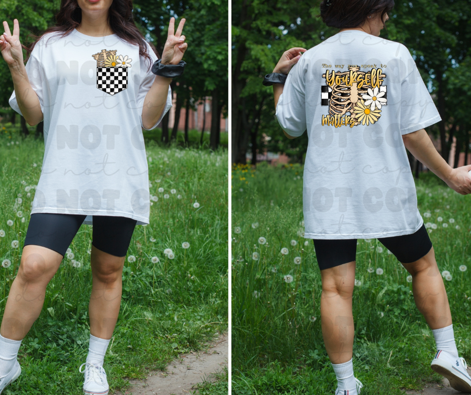 The way you talk to Yourself matters