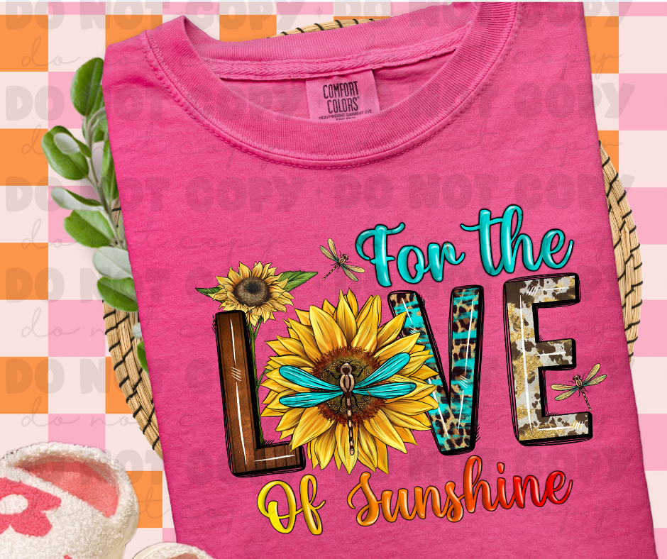 For the Love of Sunshine (sunflowers)