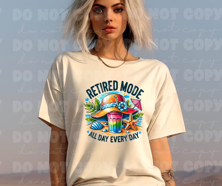 Retired Mode All Day Every Day
