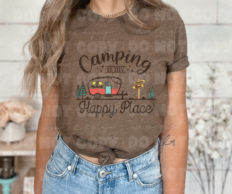 Camping is my Happy Place