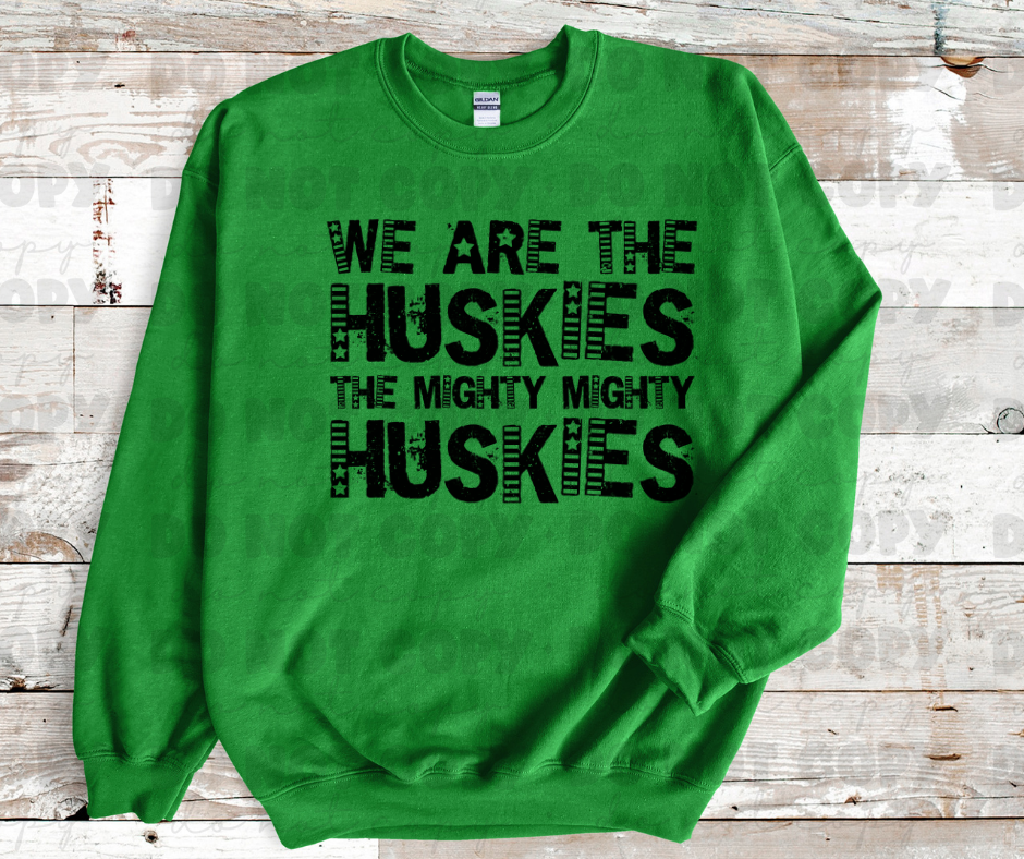 We are the Huskies the mighty mighty Huskies
