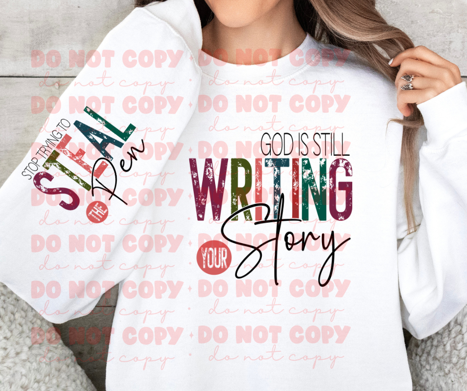 God is still writing your story