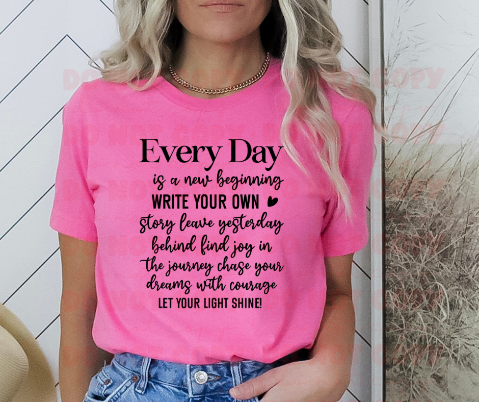 Everyday is a new beginning