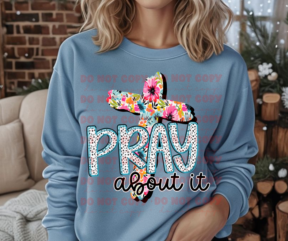 Pray about