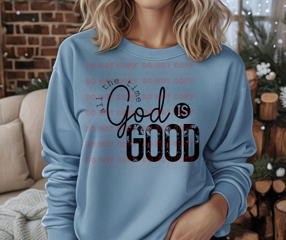 God is good all the time