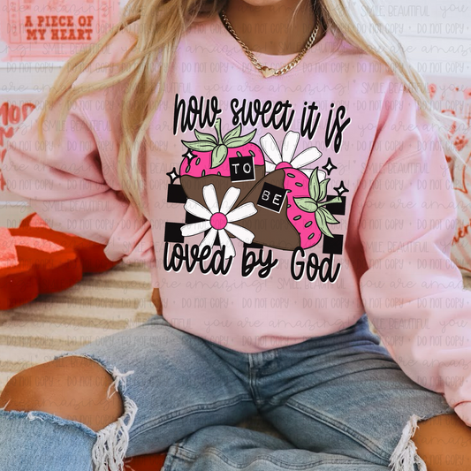 How sweet it is to be loved by God