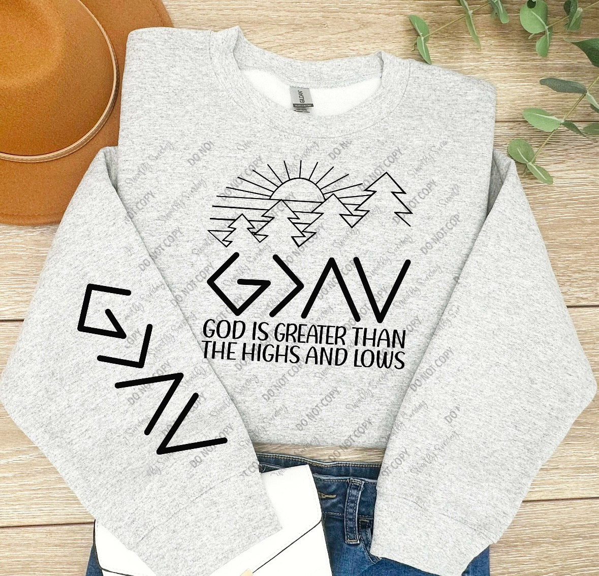 God is Greater than the Highs and Lows Religious shirts