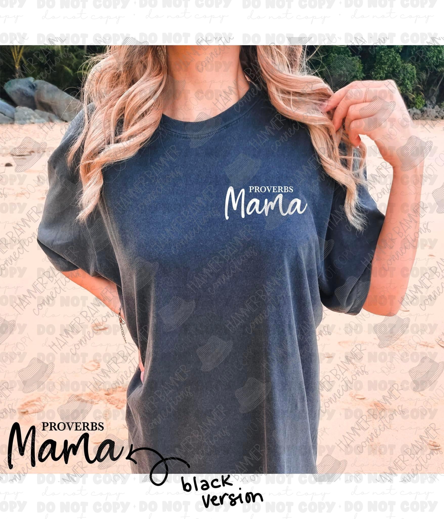 Proverbs Mama Shirts