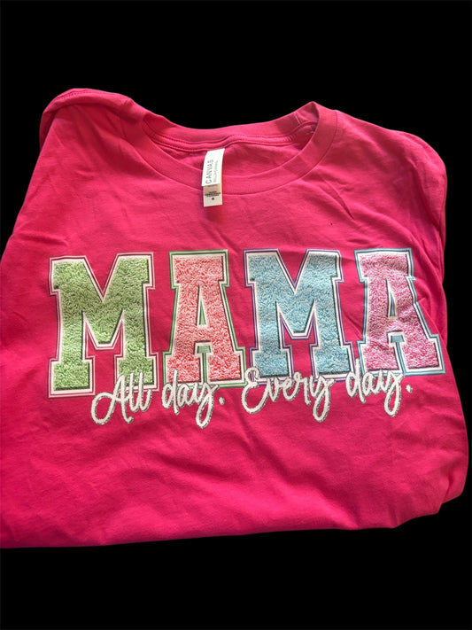 Mama all day every day bella canvas fuschia