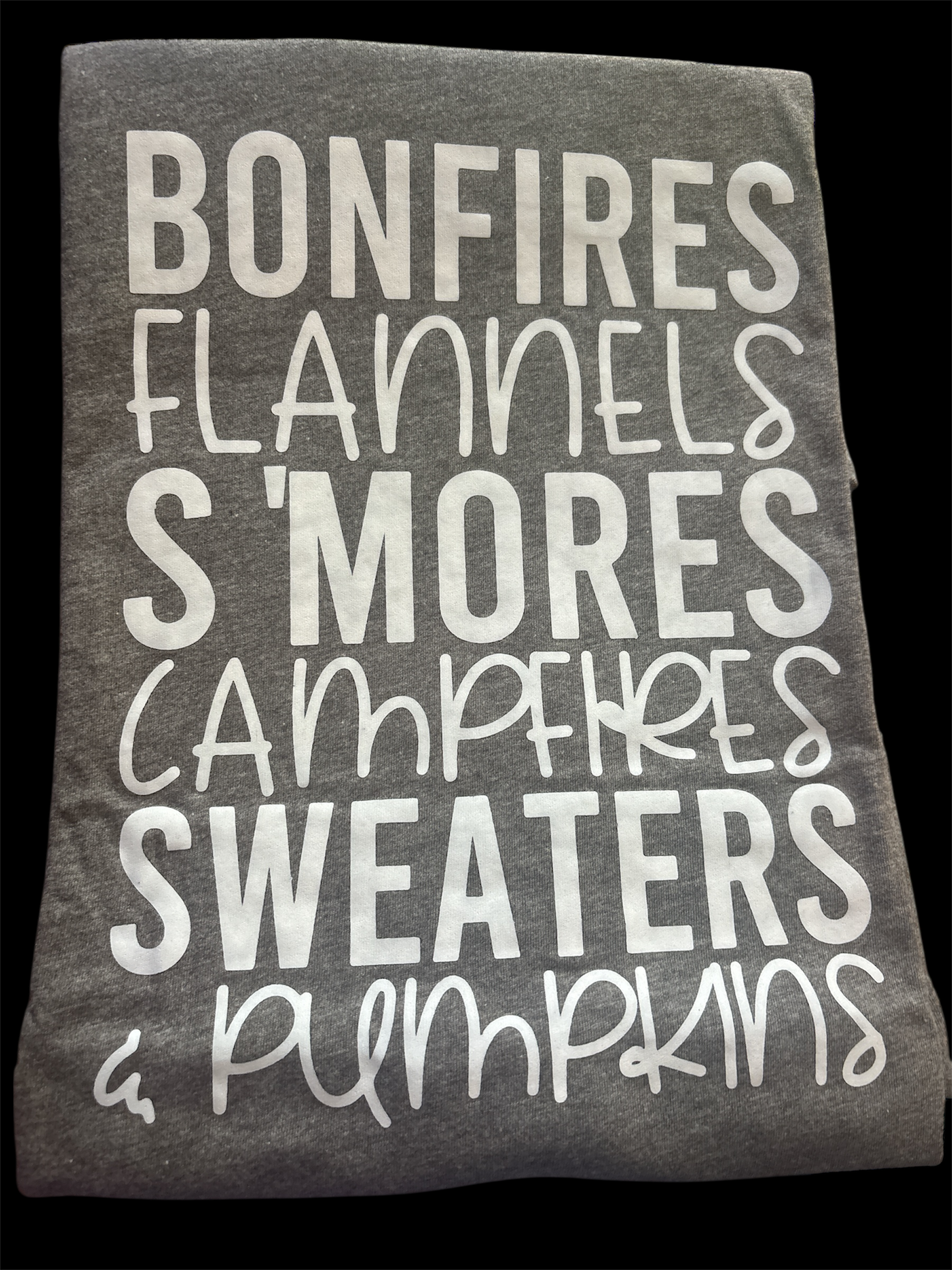 Bonfires, flannels, s'mores, campfire, sweaters and pumpkins bella canvas tee