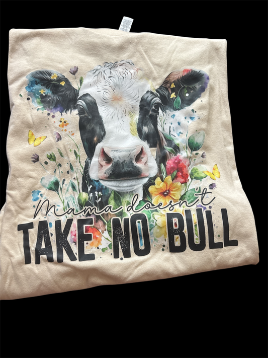 Mama doesn'tt take no bull bella canvas