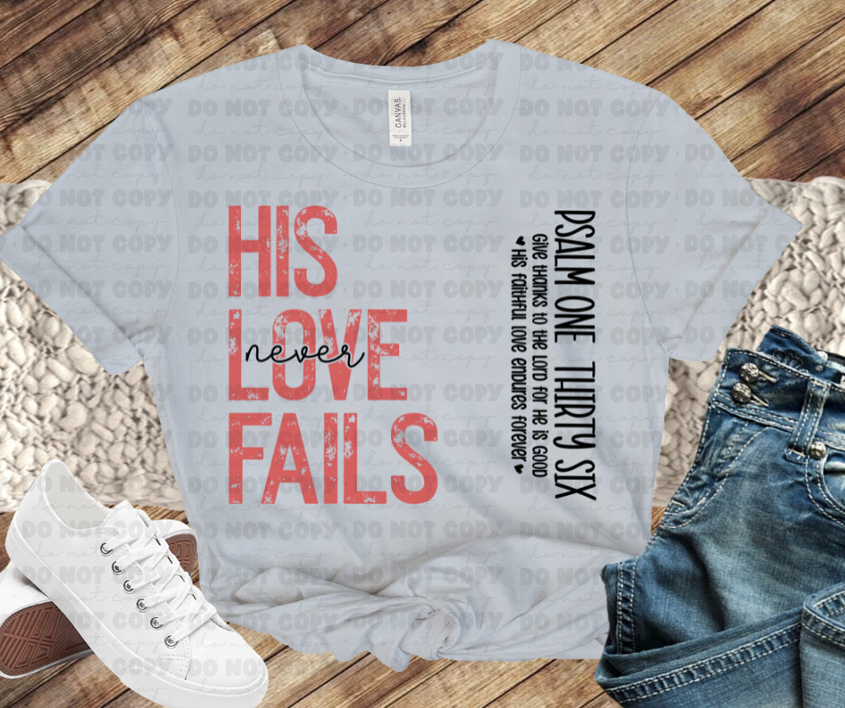 His Love Never Fails