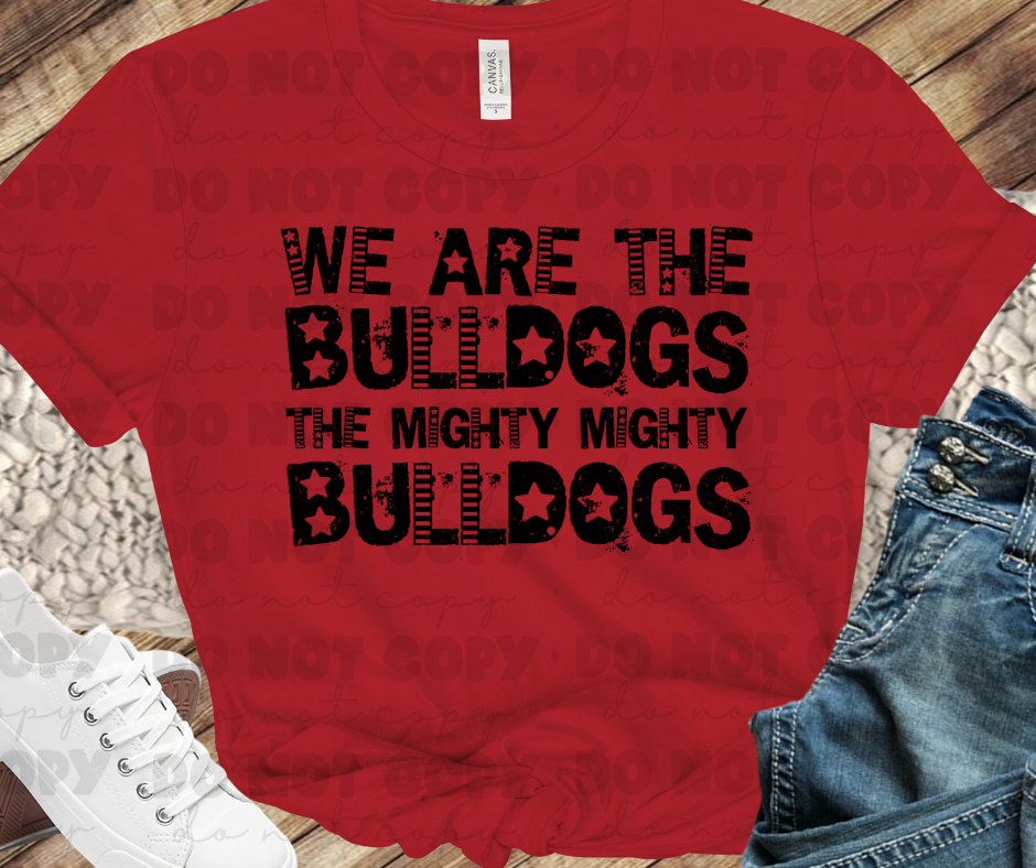 We are the Bulldogs the mighty mighty Bulldogs