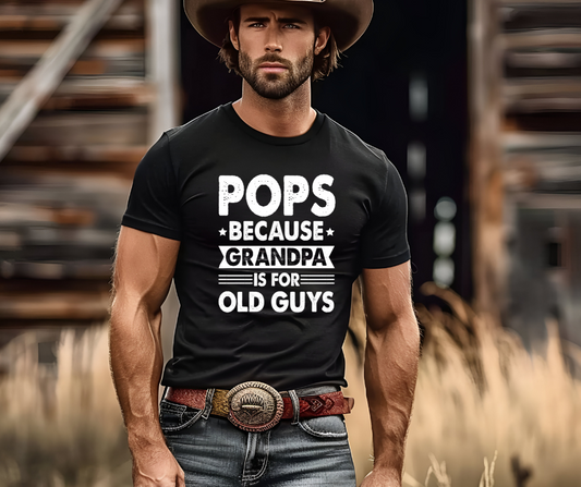Pops because grandpa is for old guys
