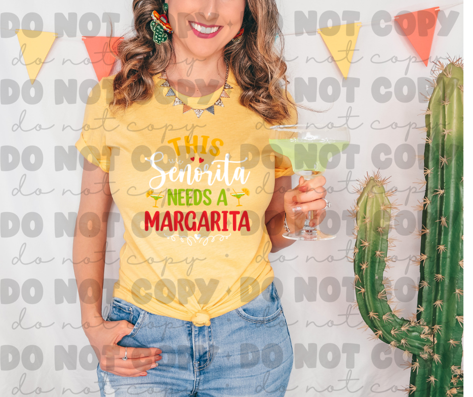 This Senorita needs a Margarita